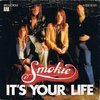 It´s Your Life - Smokie  T5 +