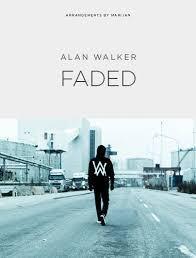 Faded - Alan Walker s97+
