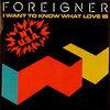 I Want To Know What Love Is - Foreigner s97