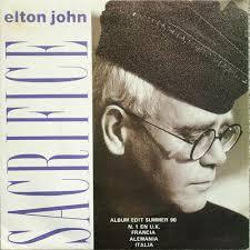 Sacrifice - Elton John T5