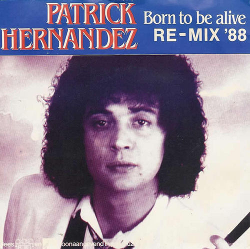 Born To Be Alive - P- Hernandez s77