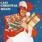 Last Christmas - Wham s77