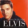 Always On My Mind - Elvis Presley T4+