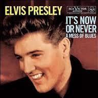 It's Now Or Never (O sole mio) - Elvis Presley s77 +