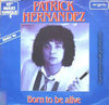 Born To Be Alive - P- Hernandez Gen