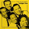 Twilight Time - The Platters T4+