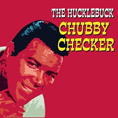 Hucklebuck - Chubby Checker Gen+