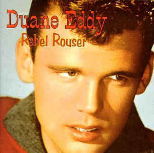 Rebel Rouser - Duane Eddy S97 +