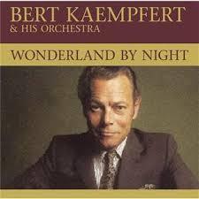 Wonderland By Night - Bert Kaempfert SX900 +