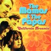 California Dreaming - The Mamas & The Papas SX900+