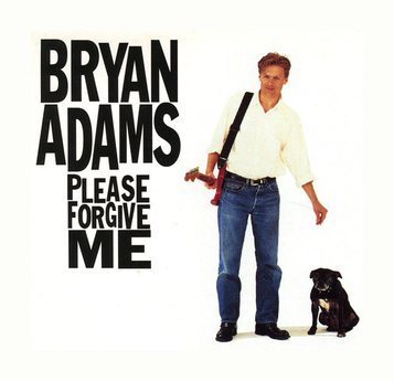 Please Forgive Me - Brian Adams Gen2.0+
