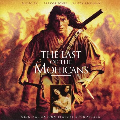 Last Of The Mohicans - Main Title, Soundtrack SX900+