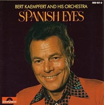 Spanish Eyes - Bert Kaempfert SX900+