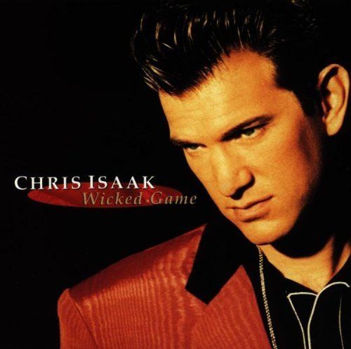 Wicked Game - Chris Isaak T4D+