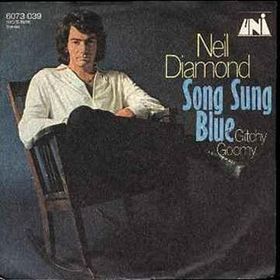 Song Sung Blue - Neil Diamond T4D+