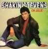 Oh Julie - Shakin Stevens S97+