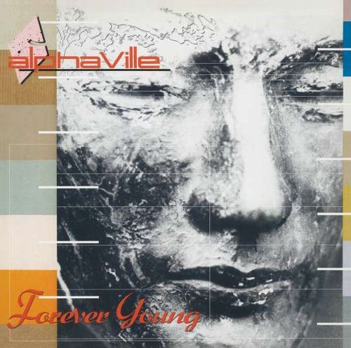 Forever Young - Alphaville Gen2.0+