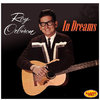 In Dreams - Roy Orbison T5D+