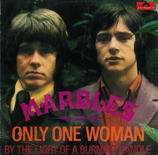 Only One Woman - The Marbles T4D+